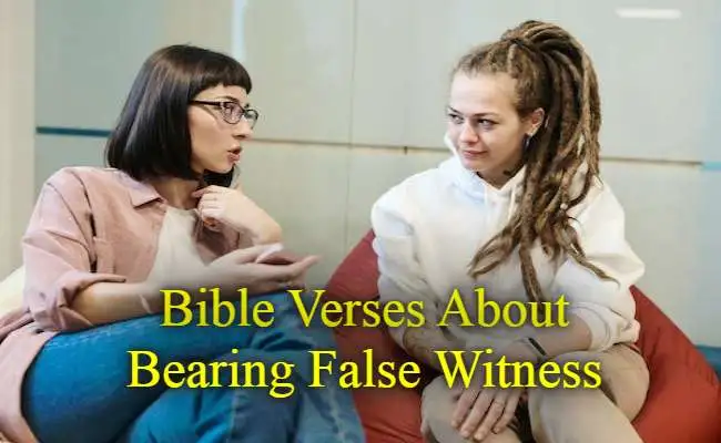 Bible Verses About Bearing False Witness