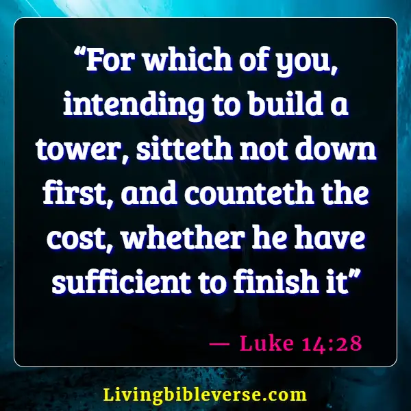 Bible Verses About Guidance In Decision Making (Luke 14:28)
