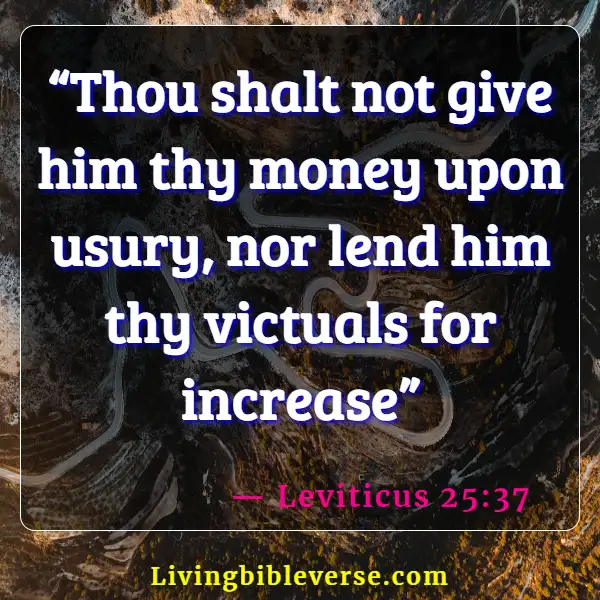 Bible Verses About Lending And Borrowing Money (Leviticus 25:37)