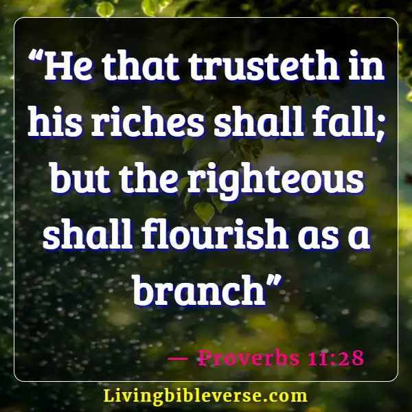 Bible Verses About Lending And Borrowing Money (Proverbs 11:28)