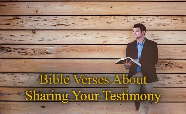 Bible Verses About Sharing Your Testimony