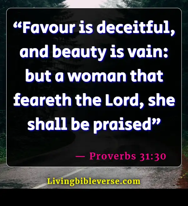 Bible Verse About A Woman Who Fears The Lord (Proverbs 31:30)