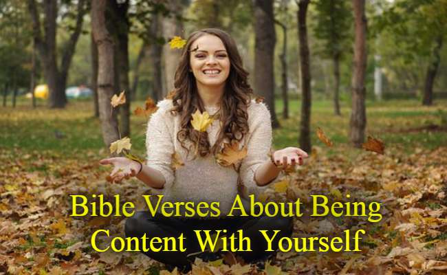 Bible Verses About Being Content With Yourself