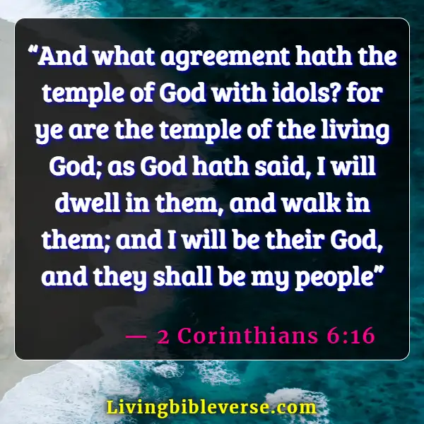 Bible Verses About Being Equally Yoked (2 Corinthians 6:16)