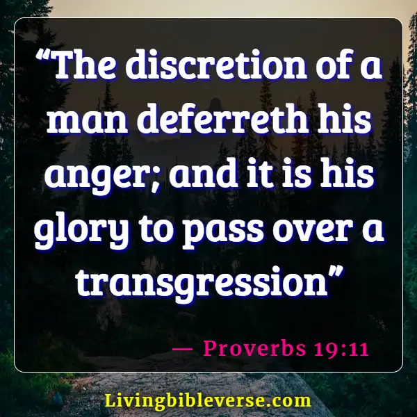 Bible Verses About Dealing With Conflict Resolution (Proverbs 19:11)