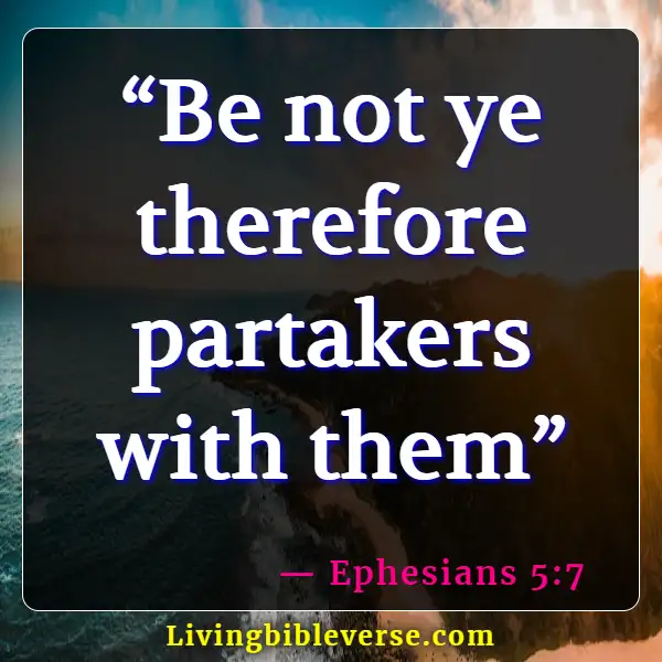 Bible Verses About Fellowship With Other Believers (Ephesians 5:7)