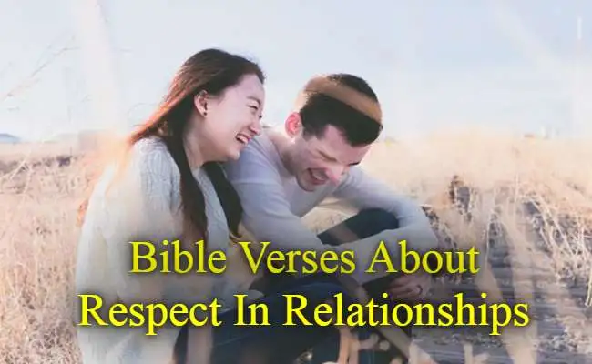 Bible Verses About Respect In Relationships