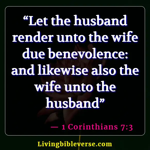 Bible Verses About A man Putting His Wife First (1 Corinthians 7:3)