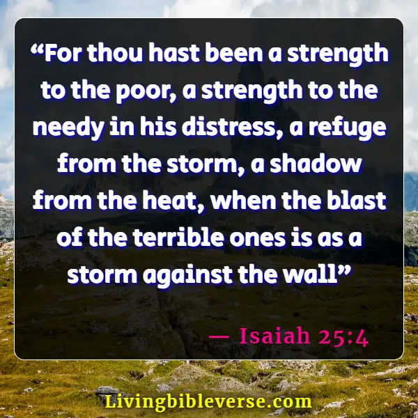 Bible Verses About The Poor Being Rich (Isaiah 25:4)