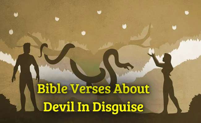 Bible Verses About Devil In Disguise