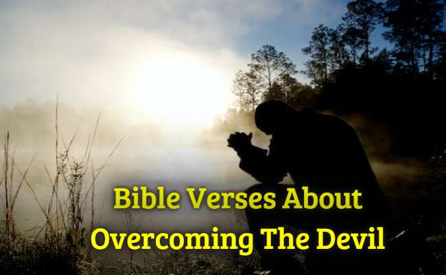 Bible Verses About Overcoming The Devil