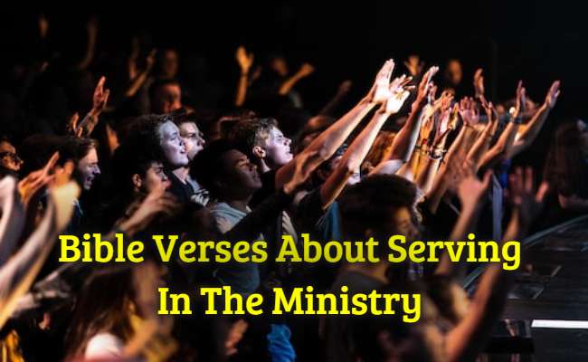 Bible Verses About Serving In The Ministry