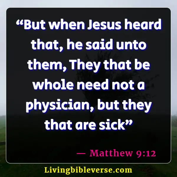 Bible Verses For Healthcare Workers (Matthew 9:12)