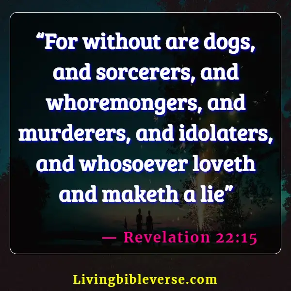 Bible Verses About Warning To The Rich (Revelation 22:15)
