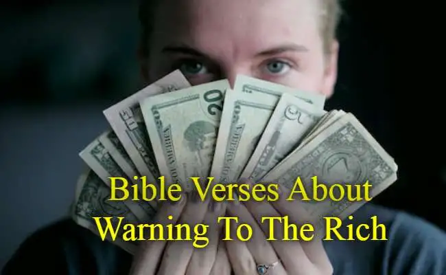 Bible Verses About Warning To The Rich