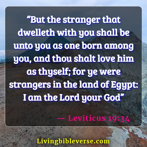 Bible Verses About Welcoming Guests And Strangers (Leviticus 19:34 )