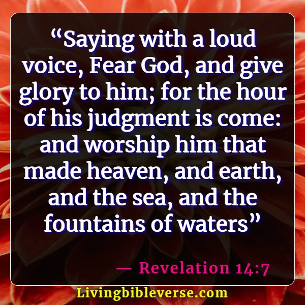 Bible Verses To Encourage Worship Team (Revelation 14:7 )