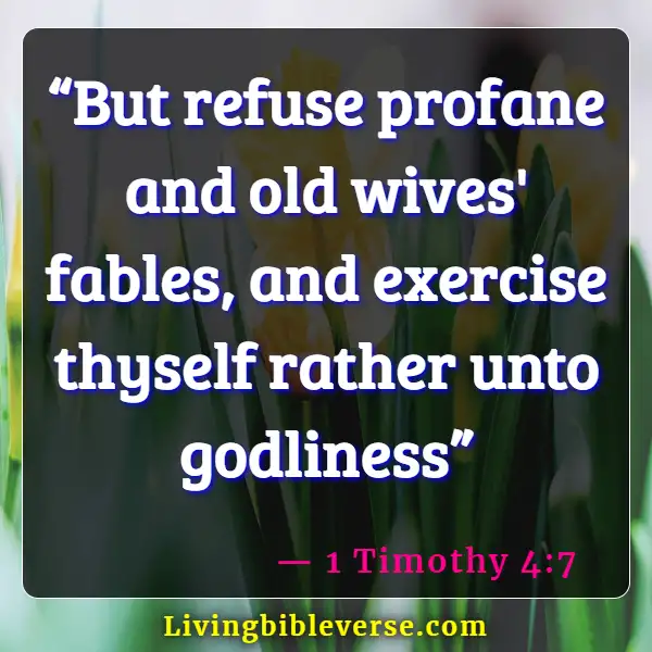Bible Verses About Discipline (1 Timothy 4:7)