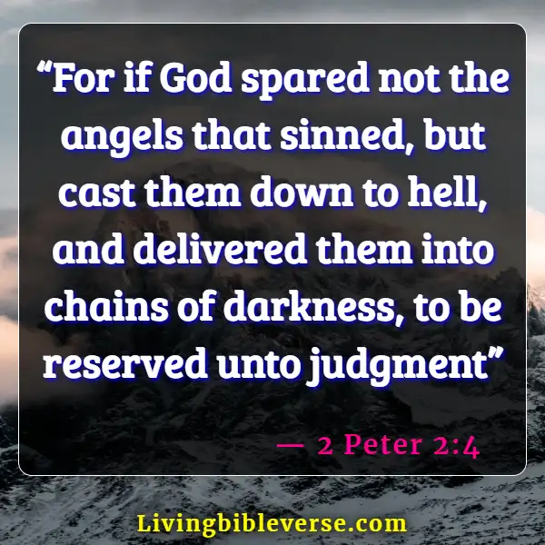 Bible Verses Angels Jealous Of Humans (2 Peter 2:4)