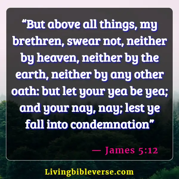 Bible Verses About Being A Man Of Integrity (James 5:12)