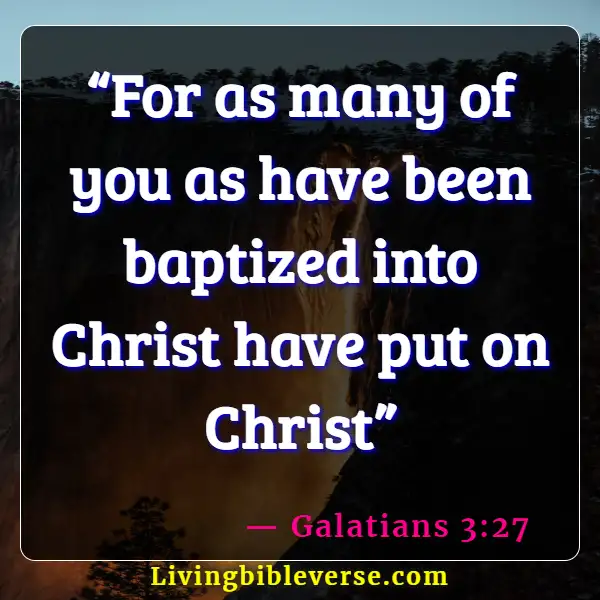 Bible Verses About Being In Christ (Galatians 3:27)