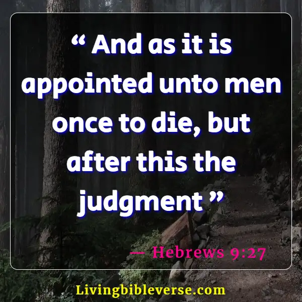 Bible Verses About Accepting Death (Hebrews 9:27)