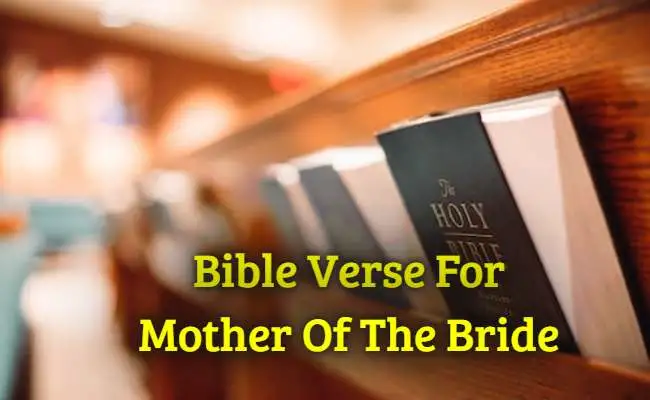 Bible Verse For Mother Of The Bride