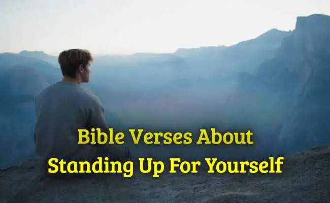 Bible Verses About Standing Up For Yourself