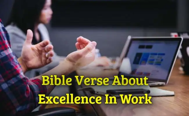 Bible Verse About Excellence In Work