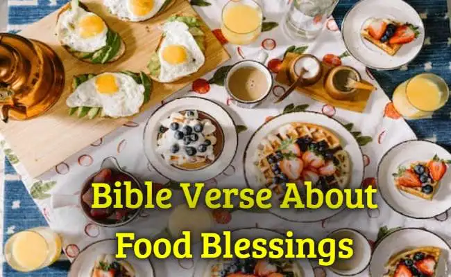 Bible Verse About Food Blessings