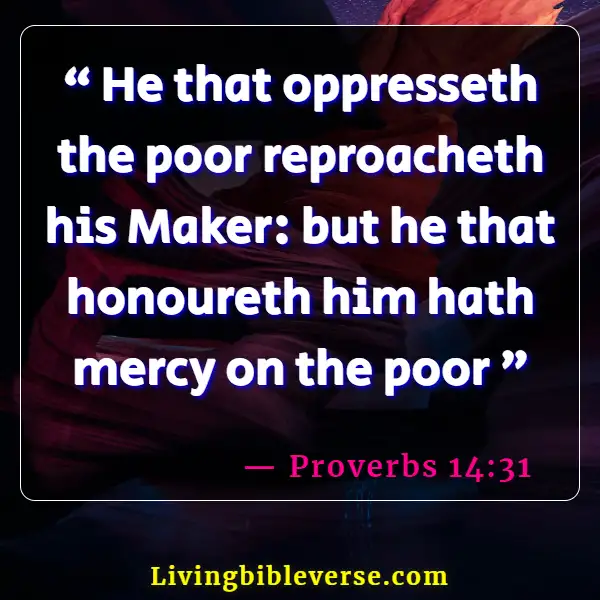 Bible Verse About Helping Others Without Recognition (Proverbs 14:31)