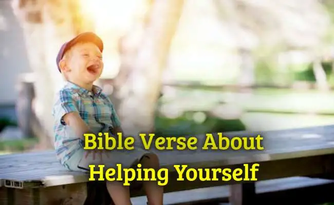 Bible Verse About Helping Yourself