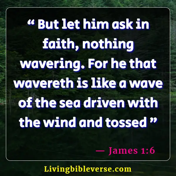 Bible Verse About Questioning Someones Faith (James 1:6)
