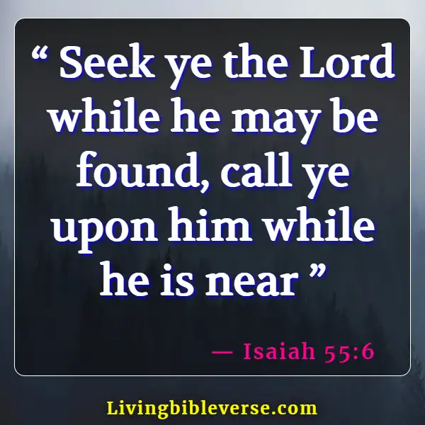 Bible Verse About Seeking God Early In The Morning (Isaiah 55:6)