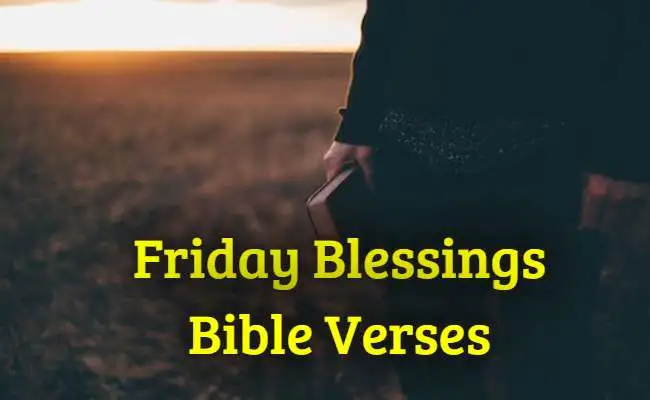 Friday Blessings Bible Verses