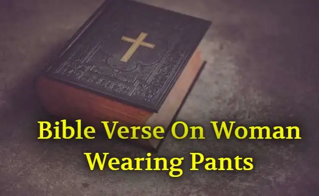 Bible Verse On Woman Wearing Pants